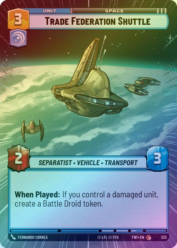 Trade Federation Shuttle (Hyperspace) - 333 - Common (Foil)