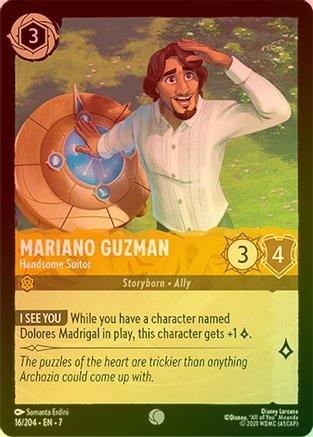 Mariano Guzman (Handsome Suitor) - 16/204 - Common (Foil)