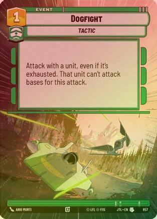 Dogfight (Hyperspace) - 857 - Uncommon (Foil)