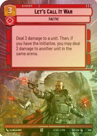 Let's Call It War (Hyperspace Foil) - 936 - Common (Foil)