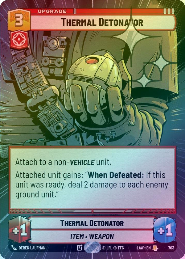 Thermal Detonator (Hyperspace Foil) - 703 - Rare (Foil)