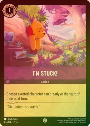 I'm Stuck! - 63/204 - Common (Foil)