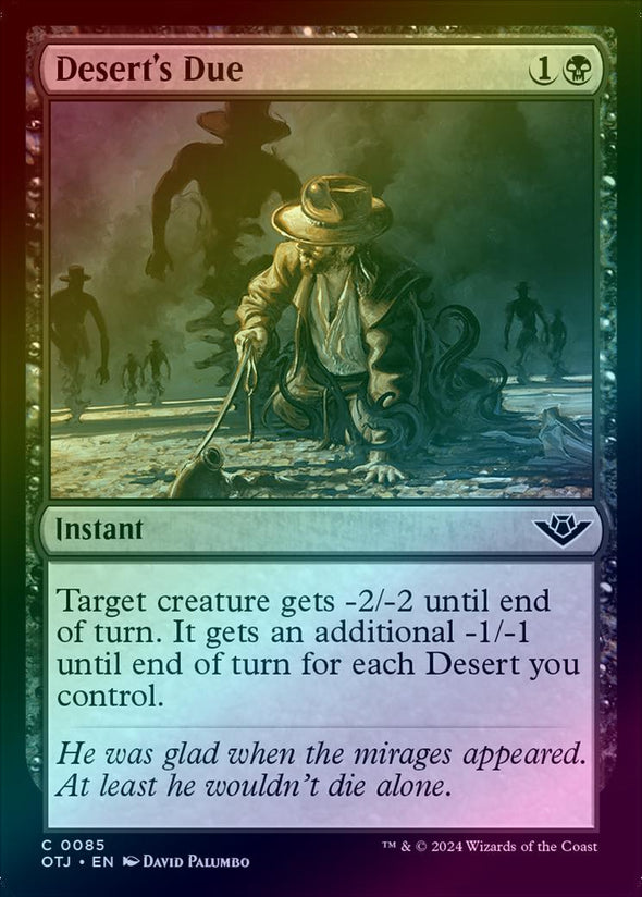 Desert's Due (Foil) (OTJ)