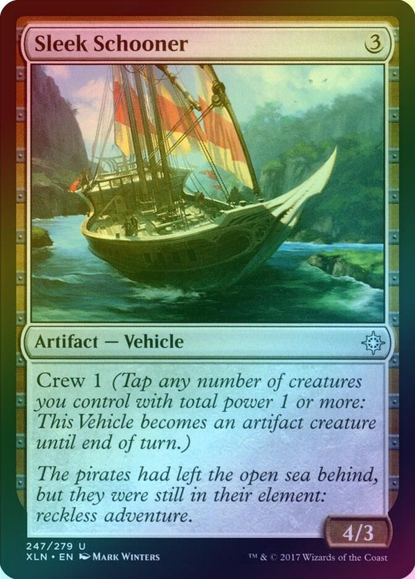 Sleek Schooner (Foil) (XLN)