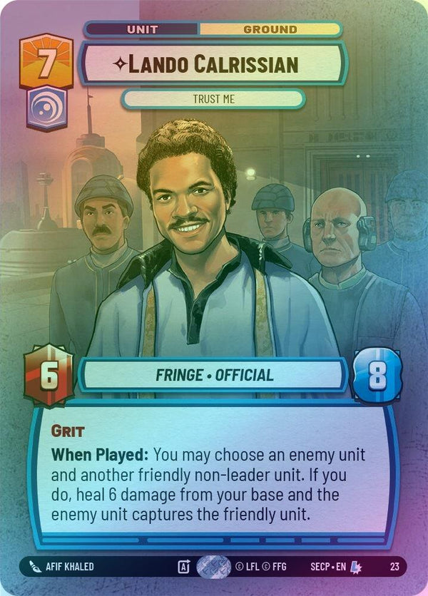 Lando Calrissian - Trust Me - 23 - Legendary (Foil)