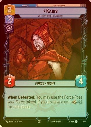 Karis - We Don't Like Strangers- 533 - Uncommon (Foil)