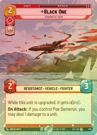 Black One - Straight At Them (Hyperspace) - 881 - Rare (Foil)