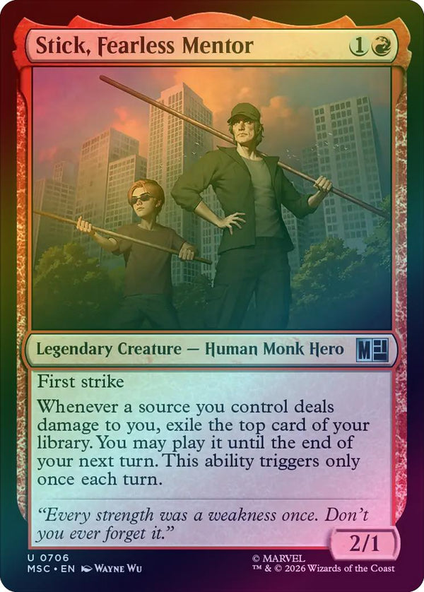Stick, Fearless Mentor (Foil) (MSC)