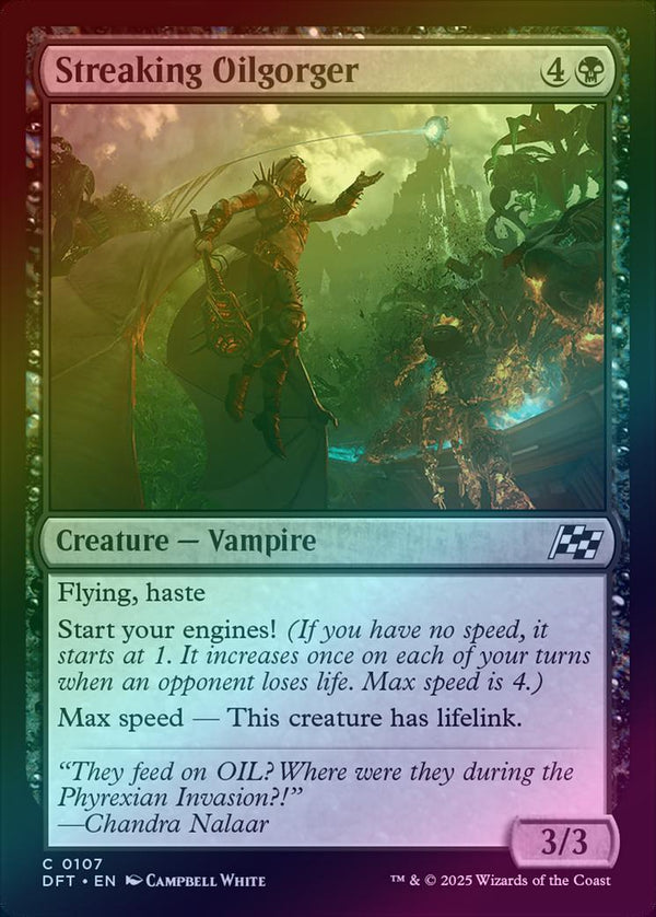 Streaking Oilgorger (Foil) (DFT)