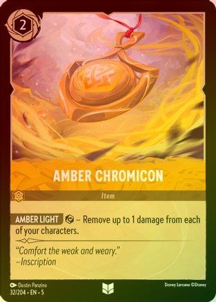 Amber Chromicon - 32/204 - Uncommon (Foil)