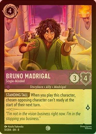Bruno Madrigal (Single-Minded) - 51/204 - Common (Foil)