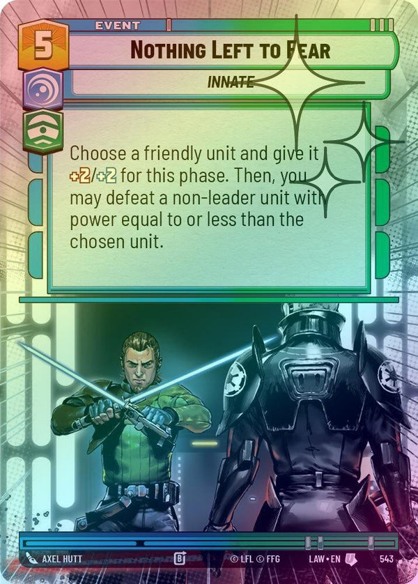 Nothing Left to Fear (Hyperspace Foil) - 543 - Uncommon (Foil)