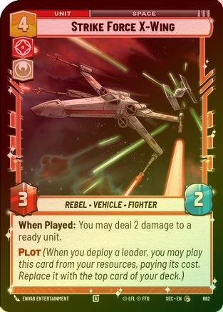 Strike Force X-Wing (Foil) - 662 - Common (Foil)