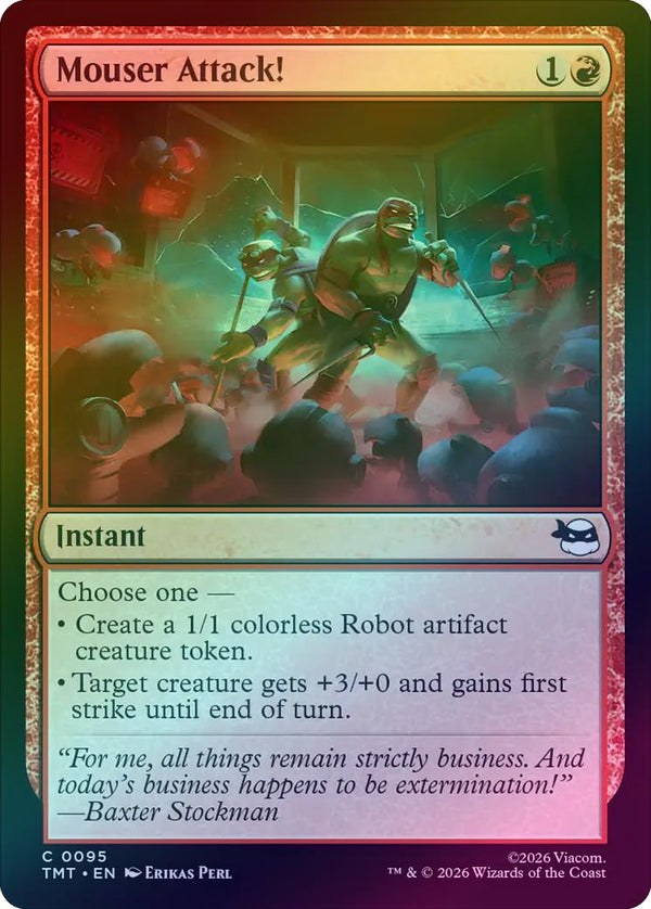 Mouser Attack! (Foil) (TMT)
