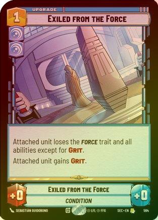 Exiled from the Force (Foil) - 564 - Rare (Foil)