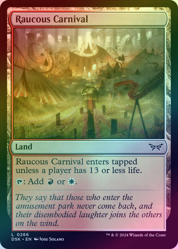 Raucous Carnival (Foil) (DSK)