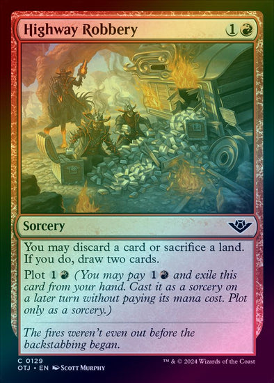 Highway Robbery (Foil) (OTJ)