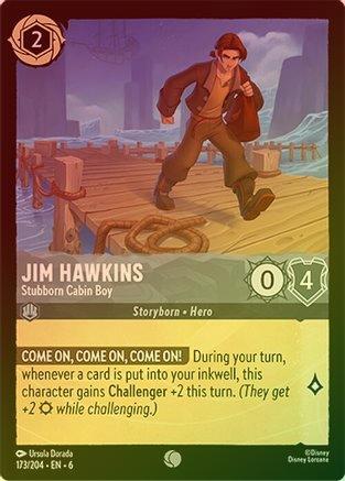 Jim Hawkins (Stubborn Cabin Boy) - 173/204 - Common (Foil)