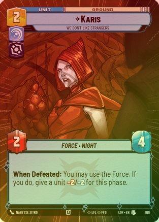 Karis - We Don't Like Strangers (Hyperspace) - 771 - Uncommon (Foil)