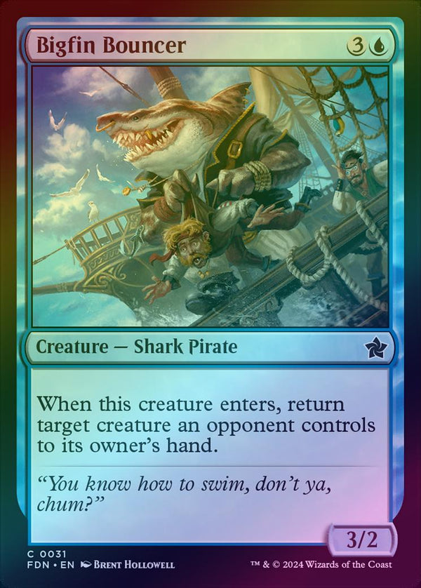 Bigfin Bouncer (Foil) (FDN)