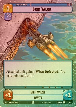 Grim Valor (Hyperspace) - 807 - Uncommon (Foil)