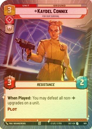 Kaydel Connix - For Our Survival (Hyperspace Foil) - 905 - Uncommon (Foil)