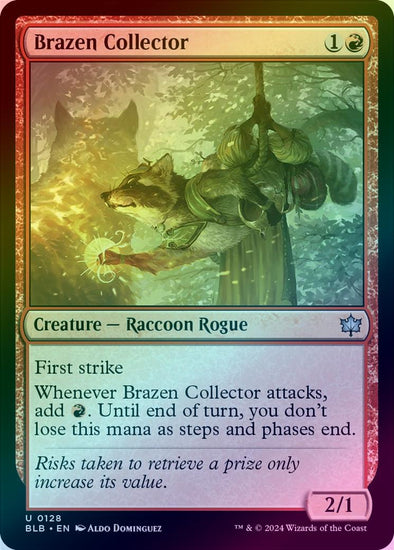 Brazen Collector (Foil) (BLB)