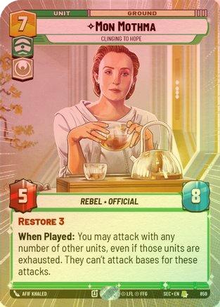 Mon Mothma - Clinging to Hope (Hyperspace Foil) - 859 - Rare (Foil)