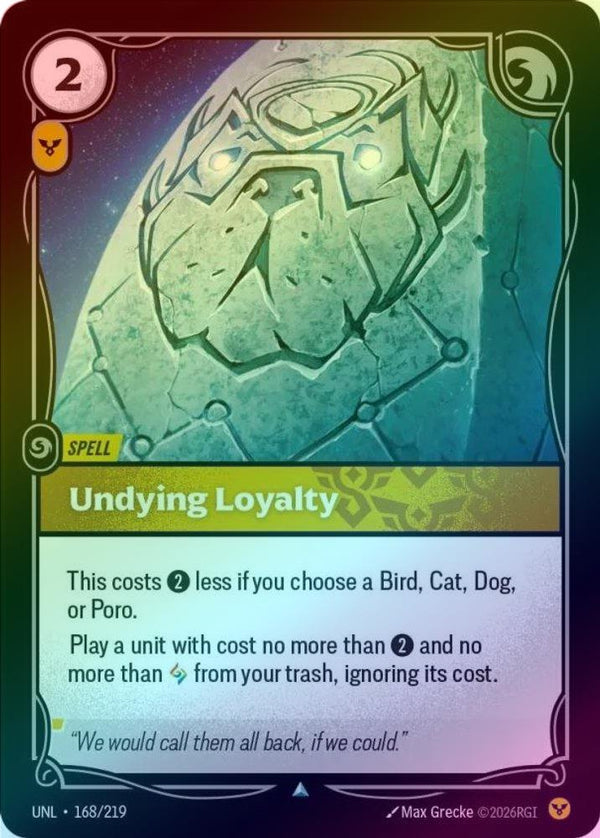 Undying Loyalty - 168/219 - Uncommon (Foil)