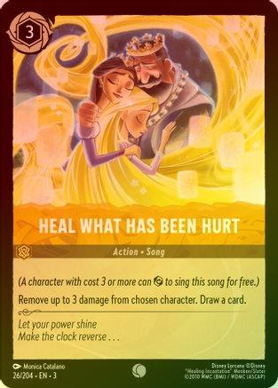 Heal What Has Been Hurt - 26/204 - Common (Foil)