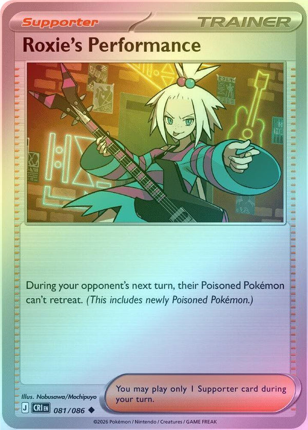Roxie's Performance - 081/086 - Uncommon - Reverse Holo