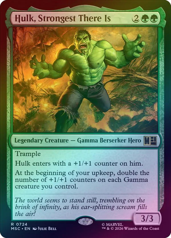 Hulk, Strongest There Is (Foil) (MSC) (Pre-Order)