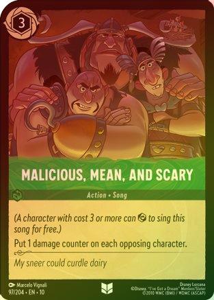 Malicious, Mean, and Scary - 97/204 - Uncommon (Foil)