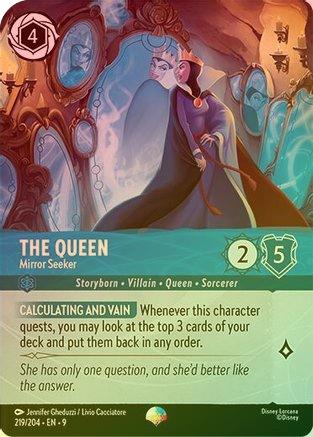 The Queen (Mirror Seeker) - 219/204 - Epic (Foil)