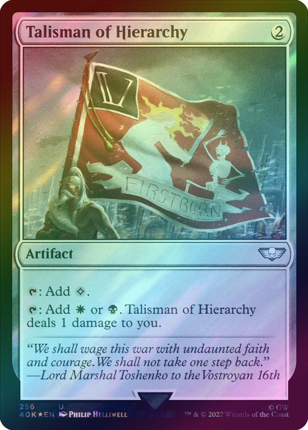 Talisman of Hierarchy (Surge Foil) (40K)