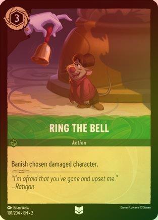 Ring the Bell - 101/204 - Uncommon (Foil)