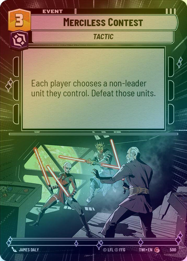 Merciless Contest (Hyperspace) - 500 - Common (Foil)