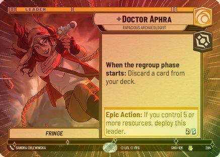 Doctor Aphra - Rapacious Archaeologist (Hyperspace) - 294 - Rare (Foil)