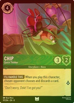 Chip (Quick Thinker) - 97/204 - Uncommon (Foil)
