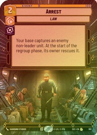 Arrest (Hyperspace Foil) - 951 - Rare (Foil)