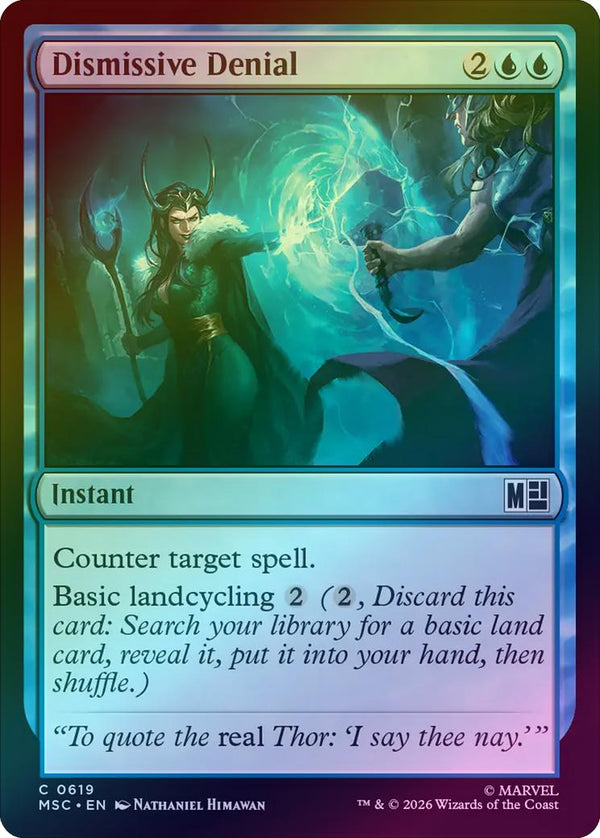 Dismissive Denial (Foil) (MSC)