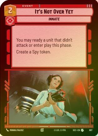 It's Not Over Yet (Foil) - 687 - Uncommon (Foil)