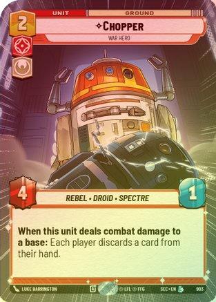 Chopper - War Hero (Hyperspace Foil) - 903 - Legendary (Foil)