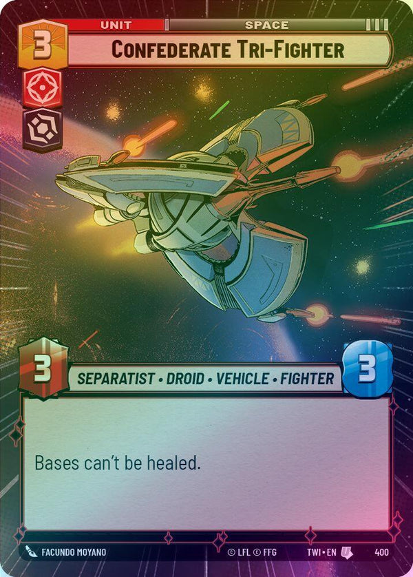 Confederate Tri-Fighter (Hyperspace) - 400 - Uncommon (Foil)
