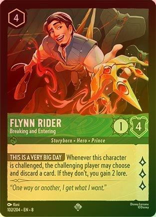 Flynn Rider (Breaking and Entering) - 102/204 - Super Rare (Foil)