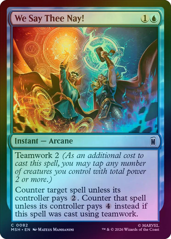 We Say Thee Nay! (Foil) (MSH) (Pre-Order)