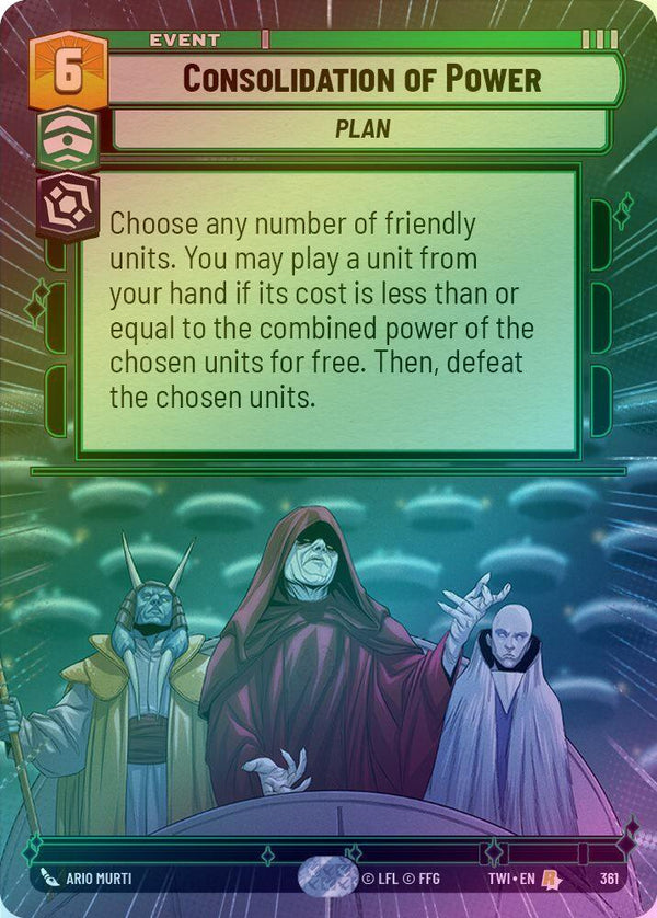 Consolidation of Power (Hyperspace) - 361 - Rare (Foil)