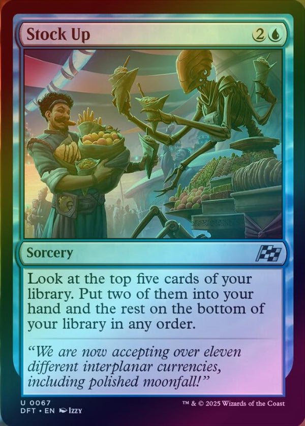Stock Up (Foil) (DFT)