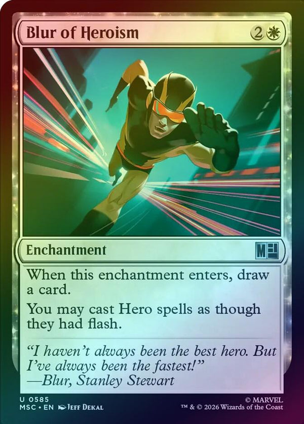 Blur of Heroism (Foil) (MSC)