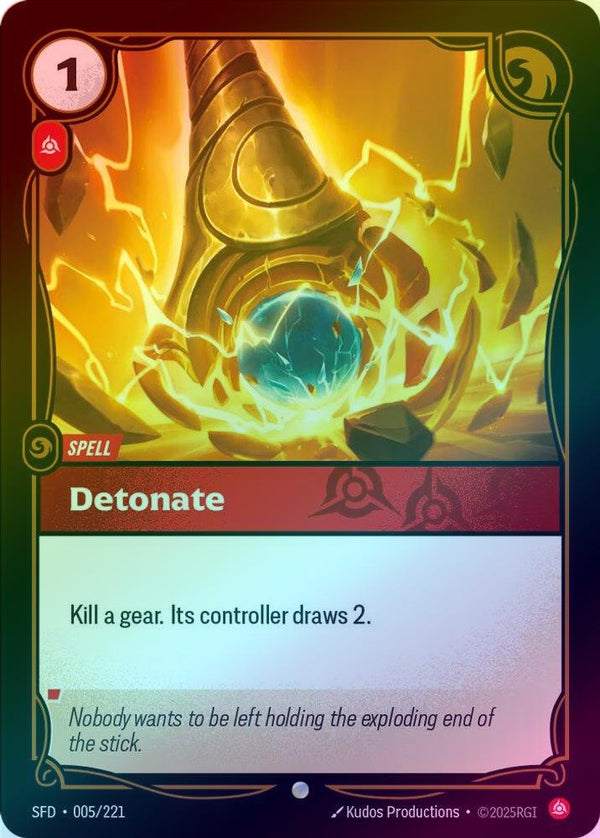 Detonate - 005/221 - Common (Foil)